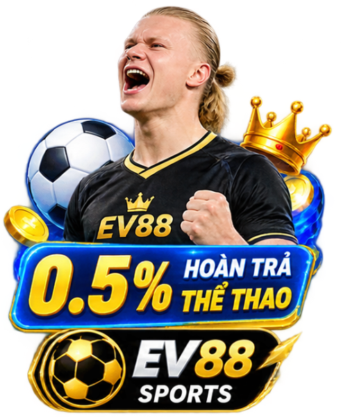 EV88 hoàn trả thể thao 0.5%