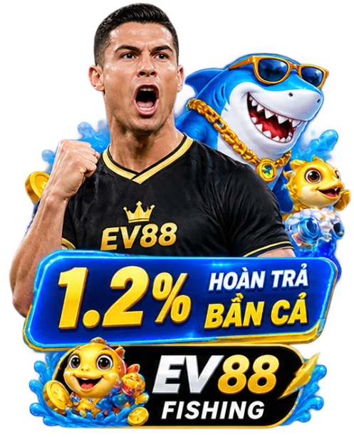 EV88 hoàn trả bắn cá 1.2%